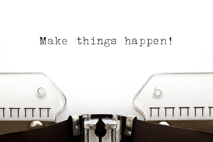 Blog Image: How to Make Good Things Happen Blog Image: How to Make Good Things Happen